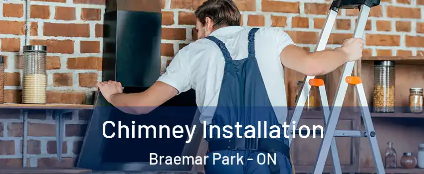  Chimney Installation Braemar Park - ON