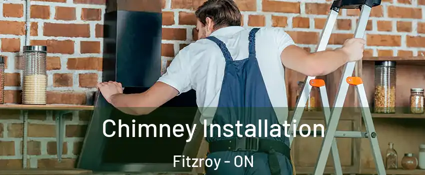  Chimney Installation Fitzroy - ON