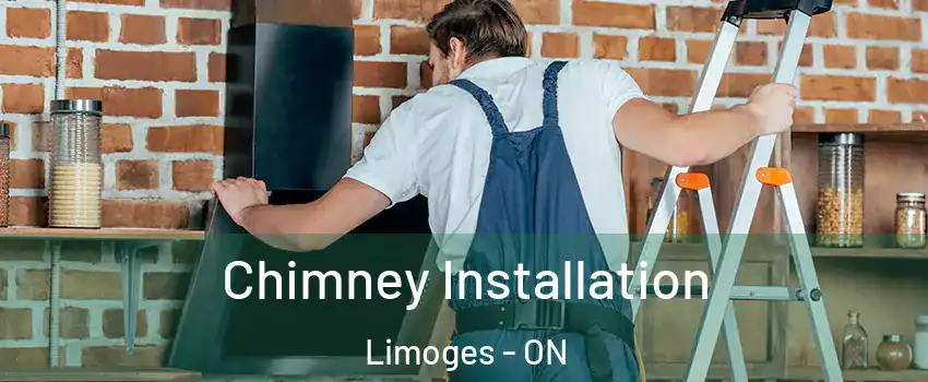  Chimney Installation Limoges - ON