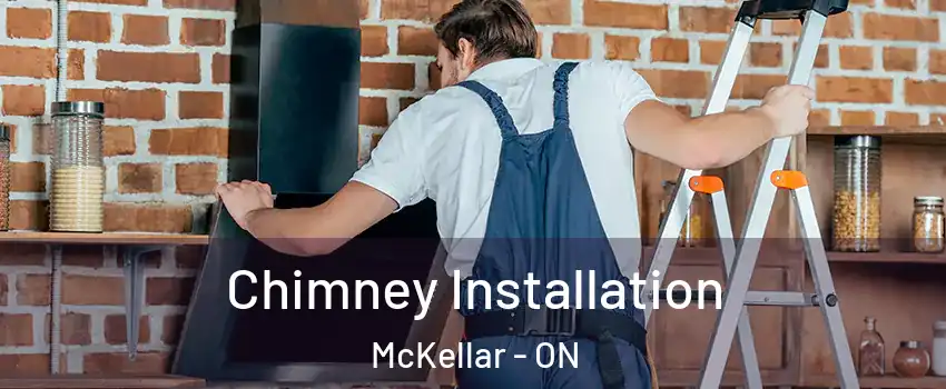  Chimney Installation McKellar - ON