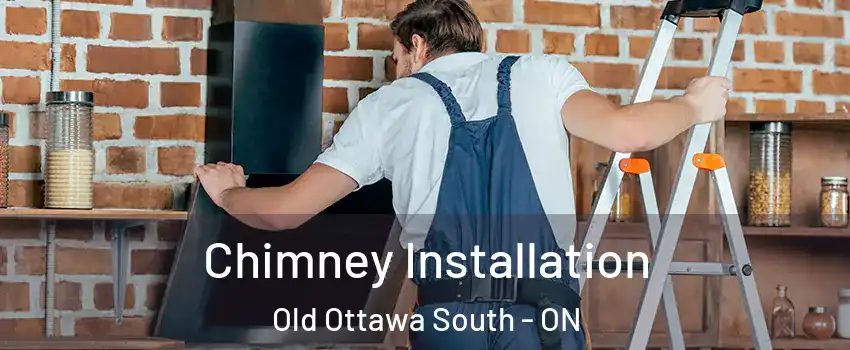  Chimney Installation Old Ottawa South - ON