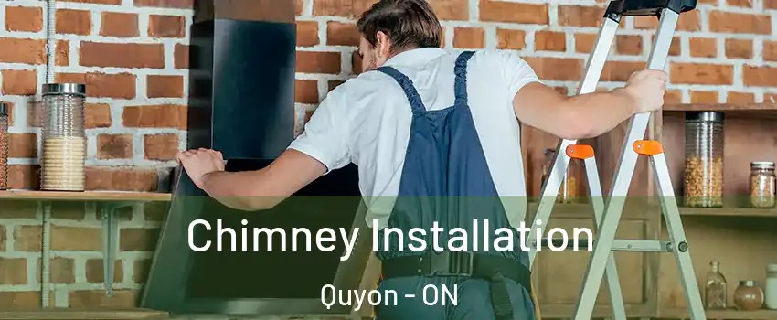  Chimney Installation Quyon - ON