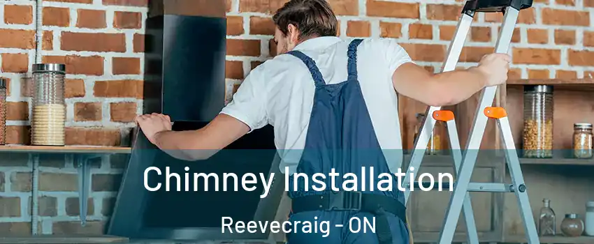  Chimney Installation Reevecraig - ON