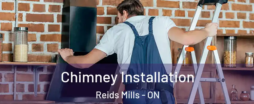  Chimney Installation Reids Mills - ON