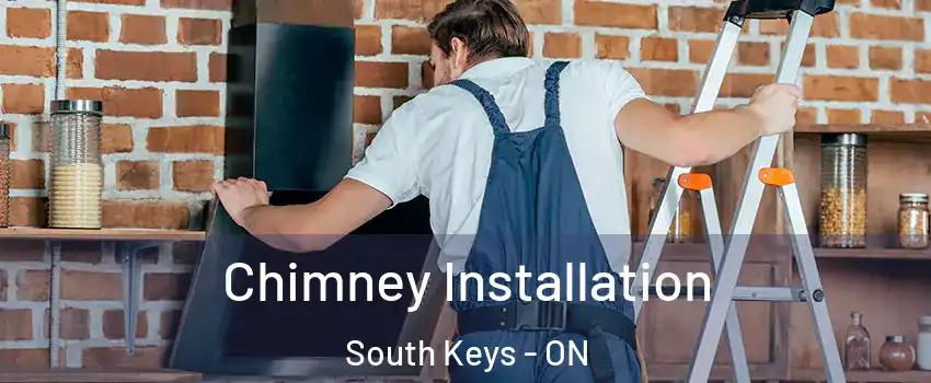  Chimney Installation South Keys - ON