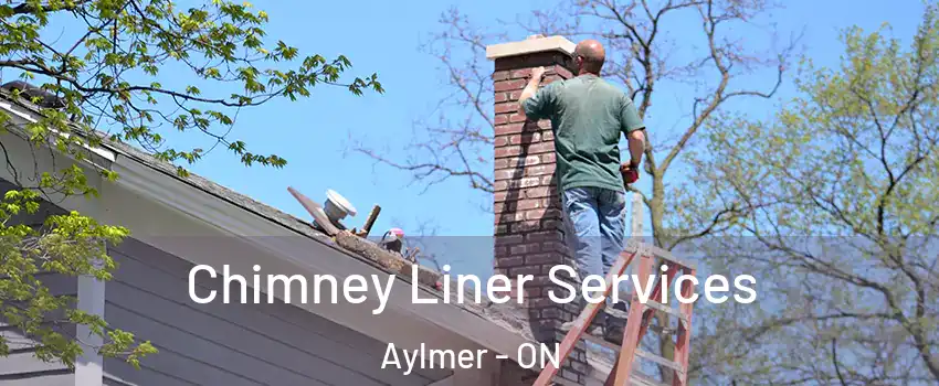  Chimney Liner Services Aylmer - ON