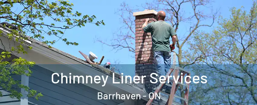  Chimney Liner Services Barrhaven - ON