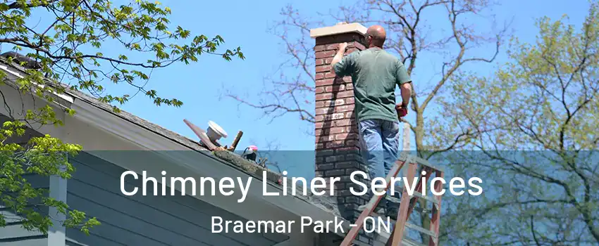  Chimney Liner Services Braemar Park - ON