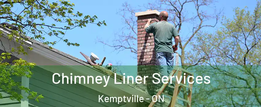  Chimney Liner Services Kemptville - ON