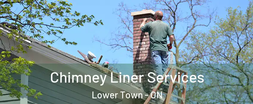  Chimney Liner Services Lower Town - ON