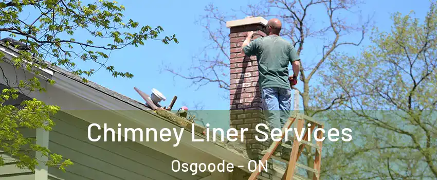  Chimney Liner Services Osgoode - ON