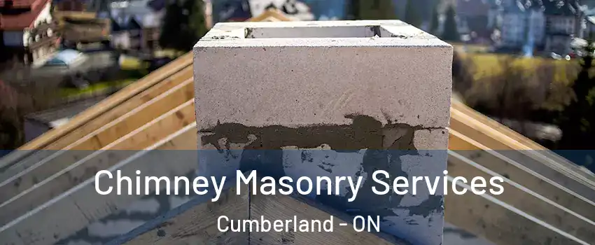  Chimney Masonry Services Cumberland - ON