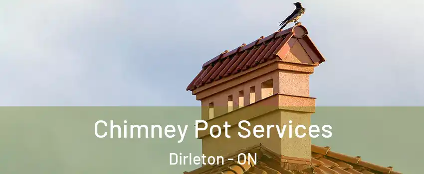  Chimney Pot Services Dirleton - ON