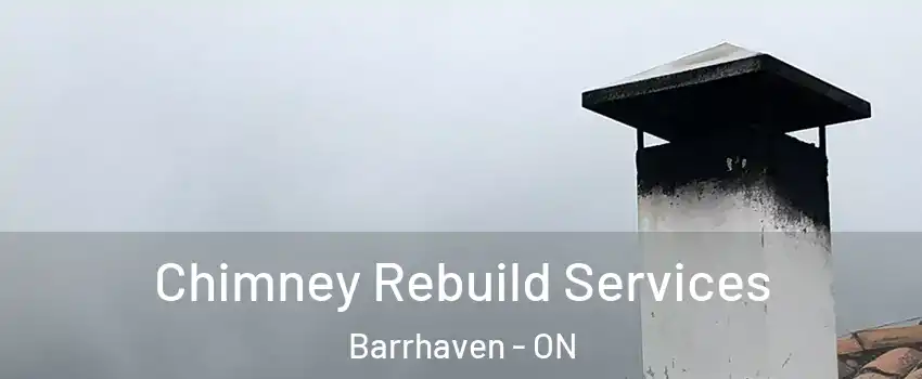  Chimney Rebuild Services Barrhaven - ON