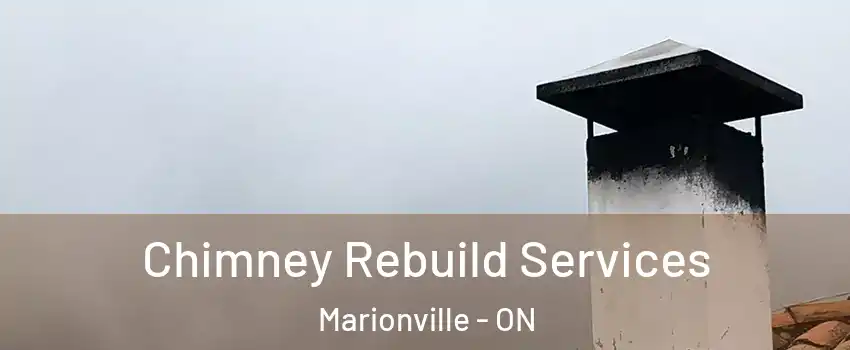  Chimney Rebuild Services Marionville - ON