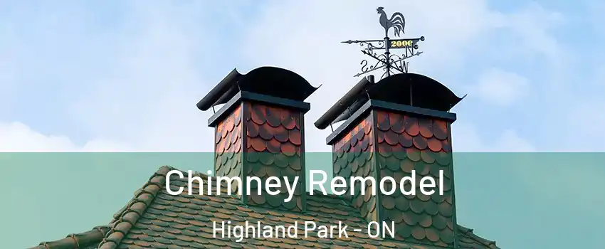  Chimney Remodel Highland Park - ON