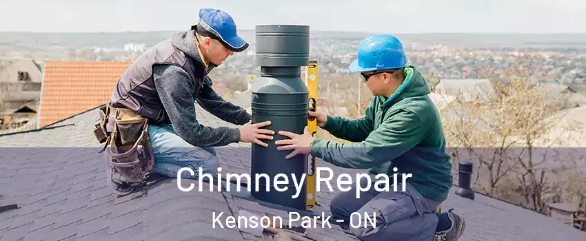  Chimney Repair Kenson Park - ON