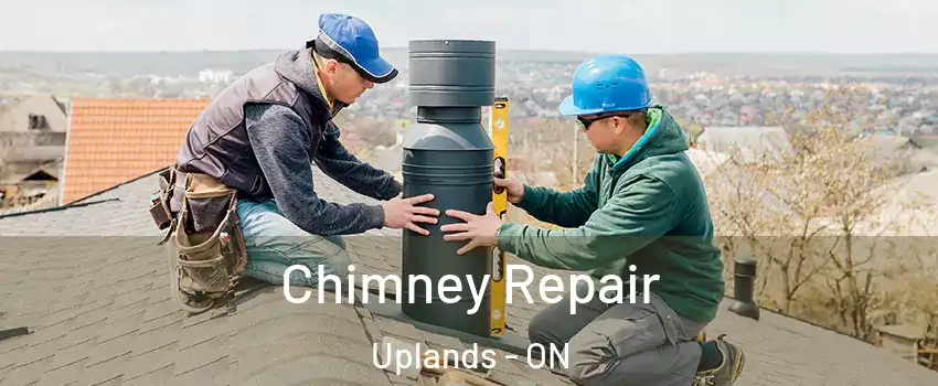 Chimney Repair Uplands - ON
