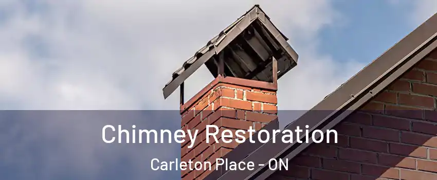  Chimney Restoration Carleton Place - ON