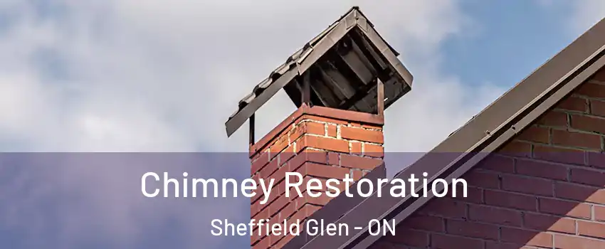  Chimney Restoration Sheffield Glen - ON