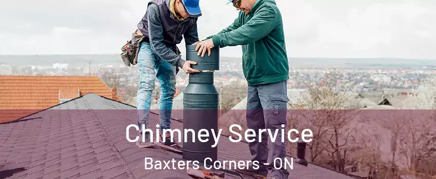  Chimney Service Baxters Corners - ON