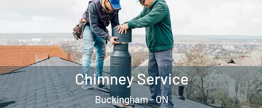  Chimney Service Buckingham - ON