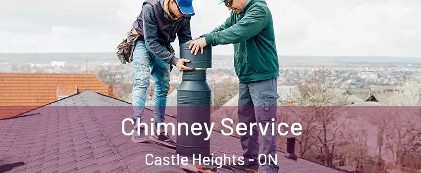  Chimney Service Castle Heights - ON