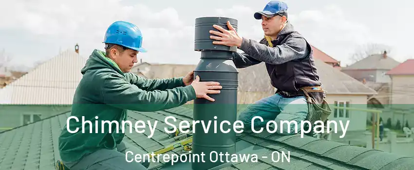  Chimney Service Company Centrepoint Ottawa - ON