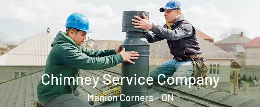  Chimney Service Company Manion Corners - ON