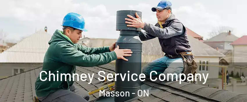  Chimney Service Company Masson - ON