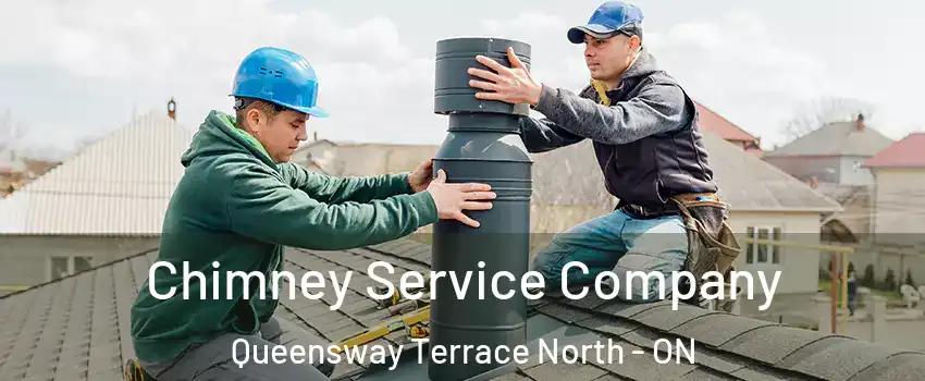  Chimney Service Company Queensway Terrace North - ON