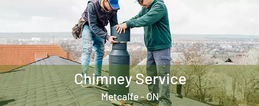  Chimney Service Metcalfe - ON