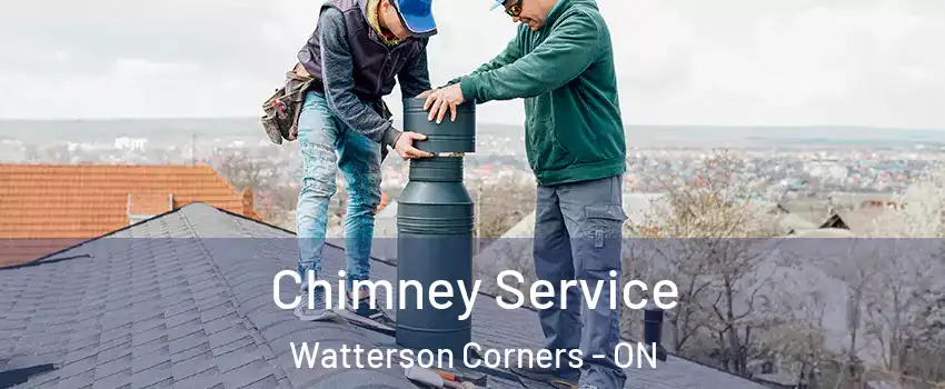  Chimney Service Watterson Corners - ON