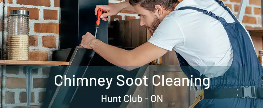  Chimney Soot Cleaning Hunt Club - ON