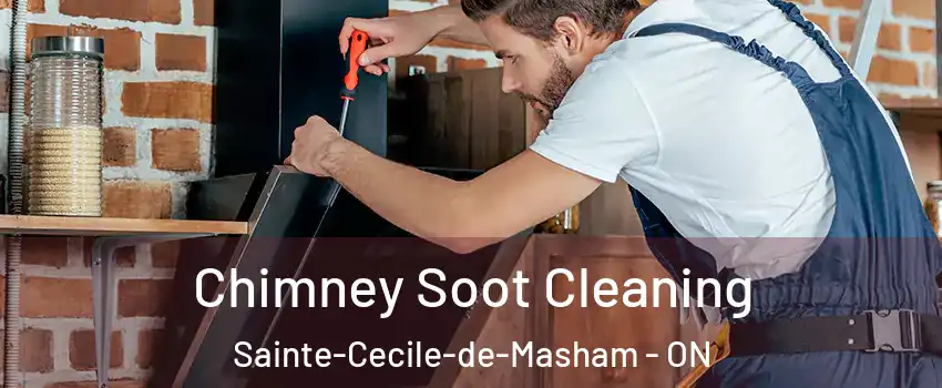  Chimney Soot Cleaning Sainte-Cecile-de-Masham - ON