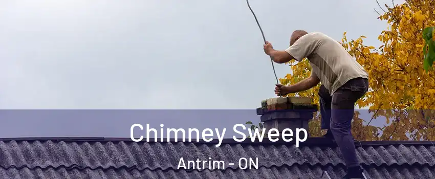  Chimney Sweep Antrim - ON