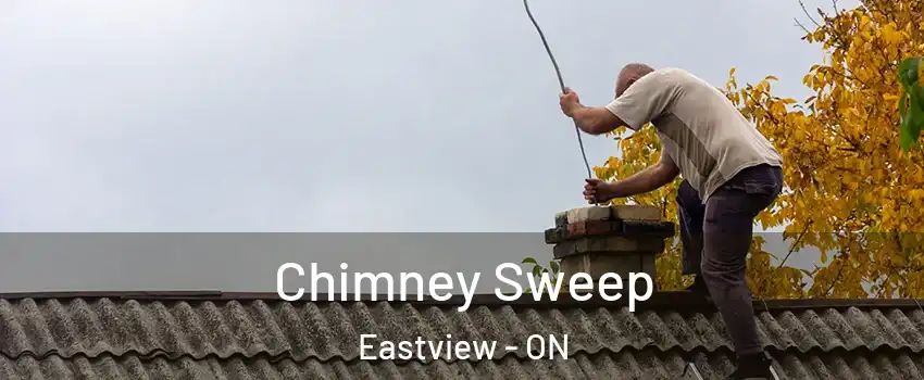  Chimney Sweep Eastview - ON