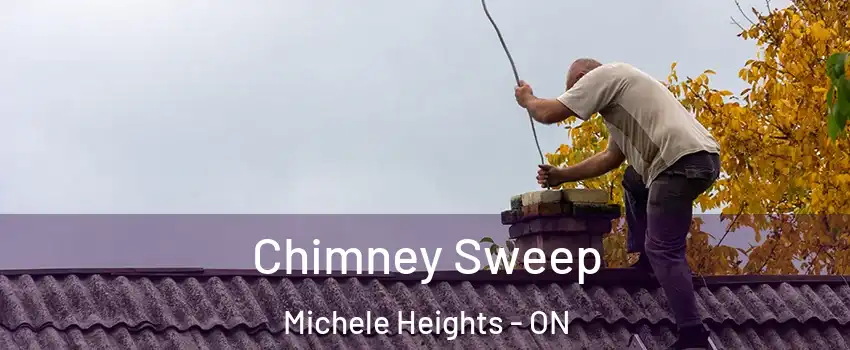  Chimney Sweep Michele Heights - ON