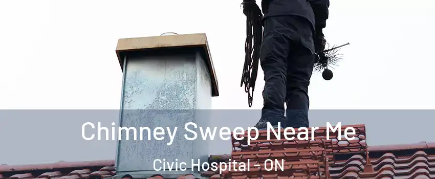  Chimney Sweep Near Me Civic Hospital - ON