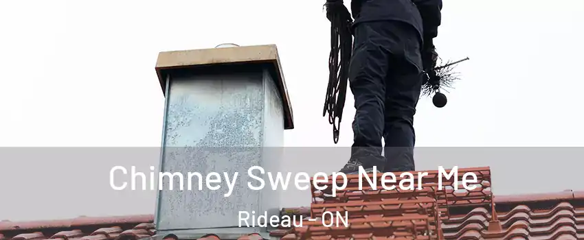  Chimney Sweep Near Me Rideau - ON