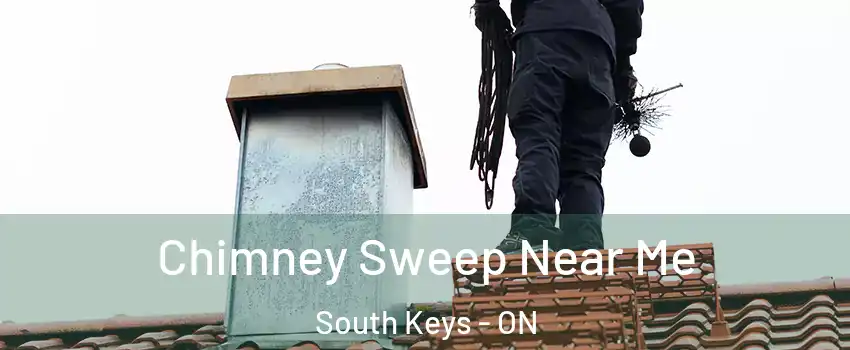  Chimney Sweep Near Me South Keys - ON