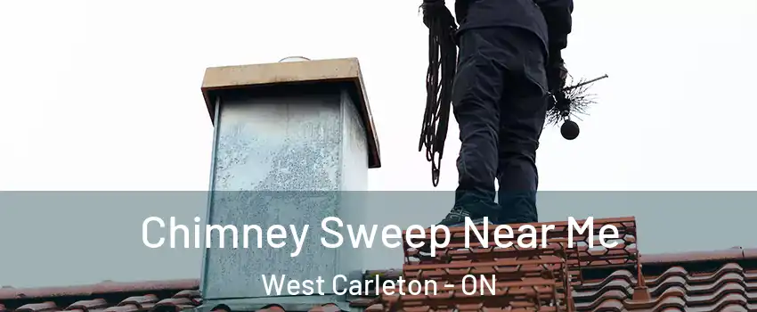  Chimney Sweep Near Me West Carleton - ON