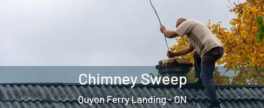  Chimney Sweep Quyon Ferry Landing - ON