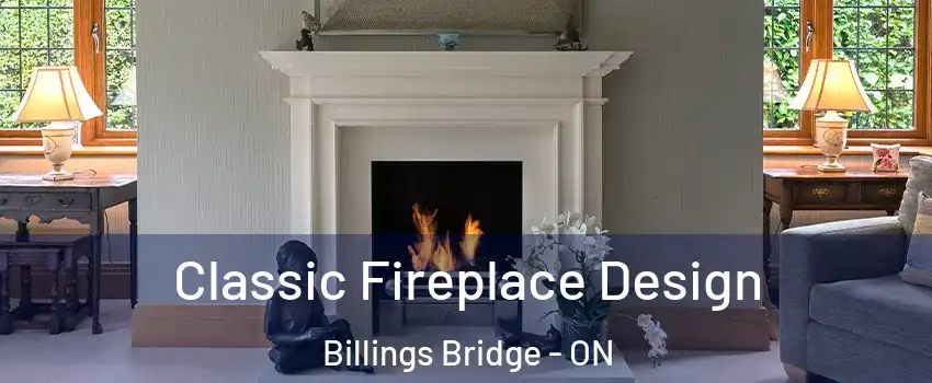  Classic Fireplace Design Billings Bridge - ON