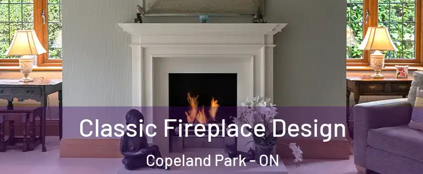  Classic Fireplace Design Copeland Park - ON