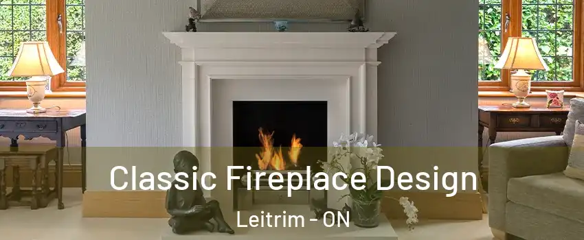  Classic Fireplace Design Leitrim - ON