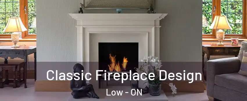  Classic Fireplace Design Low - ON