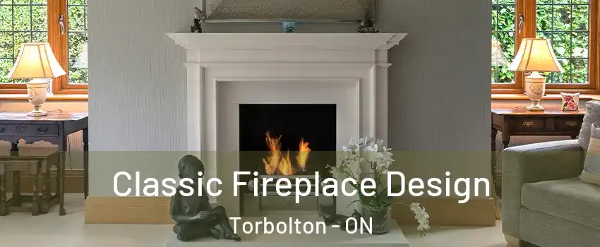  Classic Fireplace Design Torbolton - ON