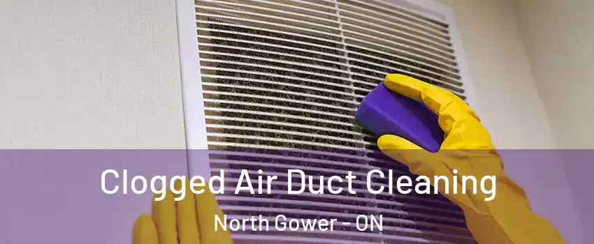  Clogged Air Duct Cleaning North Gower - ON