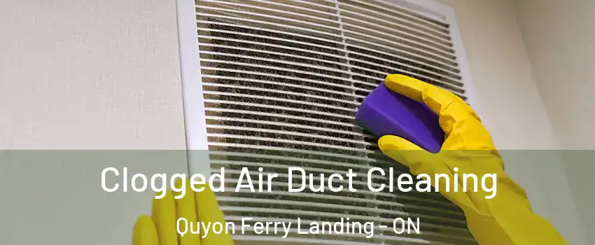  Clogged Air Duct Cleaning Quyon Ferry Landing - ON